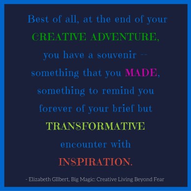 Big Magic Souvenir Quote